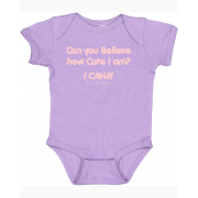 Infant Can You Believe Bodysuit with Pink Lettering